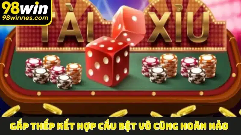 Gấp thếp kết hợp cầu bệt vô cùng hoàn hảo