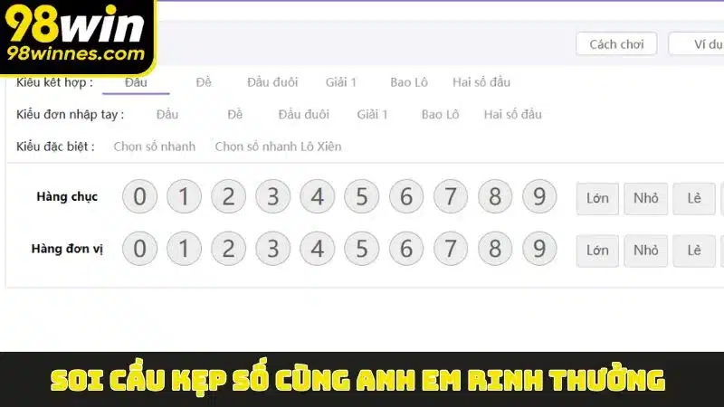 Soi cầu Kẹp Số cùng anh em rinh thưởng